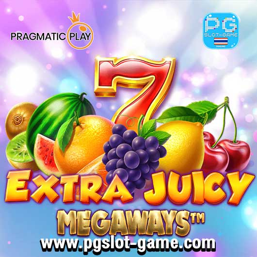 Extra Juicy Megaways ทดลองเล่นสล็อตค่าย PP Slot Demo หรือ Pragmatic Play ซื้อฟีเจอร์ฟรีสปิน Buy Free Spins Feature Big Win