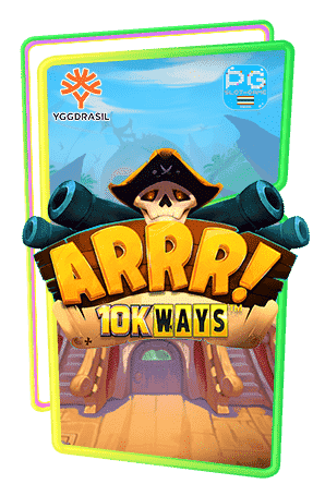 Arrr-10K-Ways-ทดลองเล่นฟรี-ค่าย-YG-SLOT-min